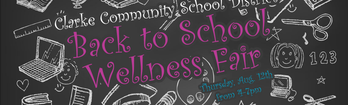 Join Clarke Schools and Community Partners for Back to School Wellness Fair