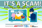 Local Banks Join Together for Customer Protection. Educational Series: “It’s a Scam!”