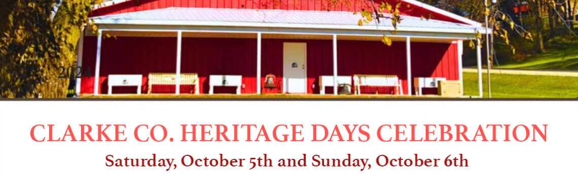 Historical Society Preparing for 2nd Annual Clarke Co. Heritage Days Celebration – 2024