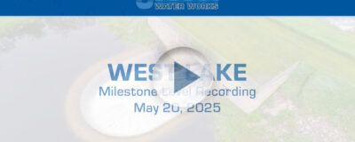 West Lake Exceeds Maximum Capacity for the First Time Since 2021
